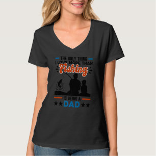 Camiseta Mais Do Que A Pesca Do Amor É Um Gran Especial Pai