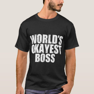 Camiseta mais engraçada do mundo do chefe