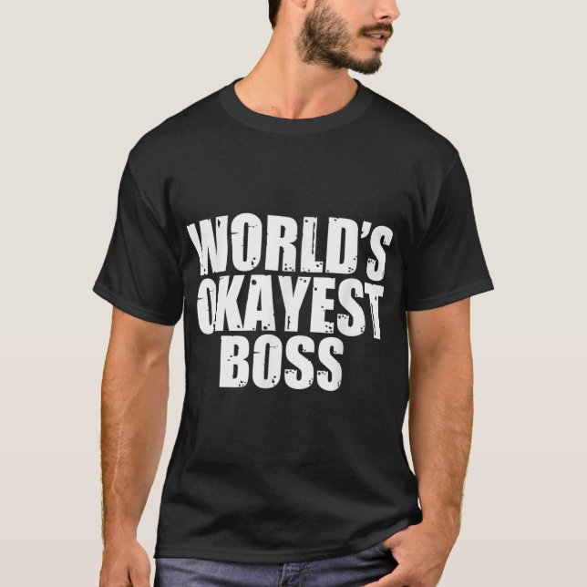Camiseta mais engraçada do mundo do chefe (Frente)
