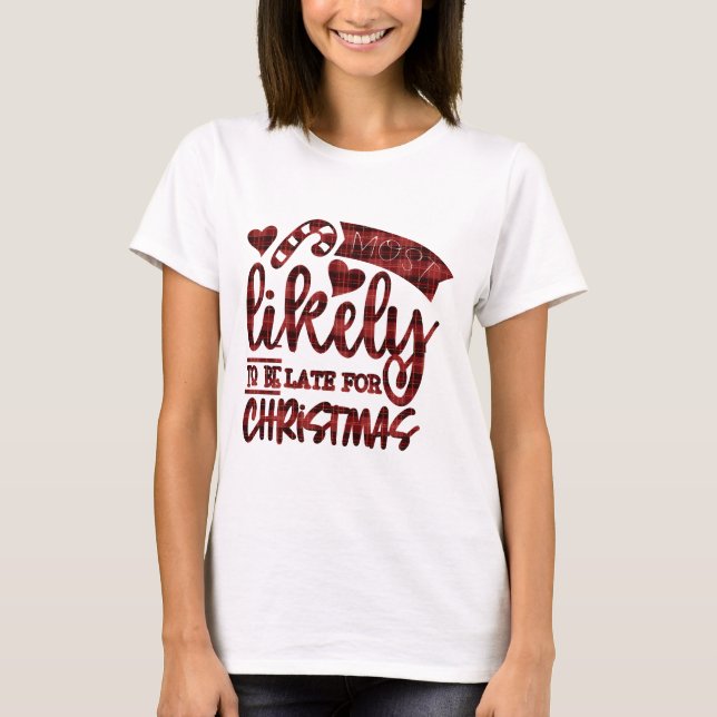 Camiseta Mais Engraçado Estar Atrasado Na Xadrez De Natal (Frente)