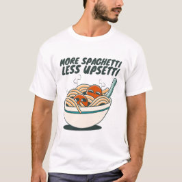 Camiseta Mais espaguete menos transtorno