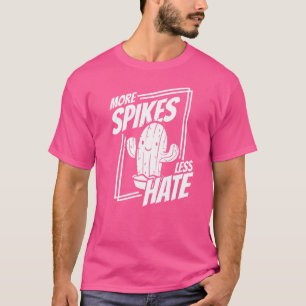Camiseta Mais Espiões Menos Odio Jardinagem Deserto Suculto