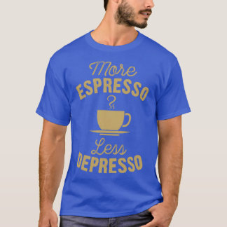 CAMISETA MAIS ESPRESSO MENOS DEPRESSA 7
