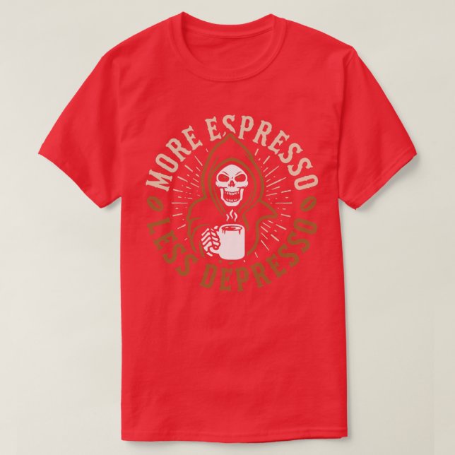 CAMISETA MAIS ESPRESSO MENOS DEPRESSO 23 (Frente do Design)