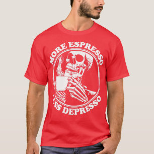 CAMISETA MAIS ESPRESSO MENOS DEPRESSO 5