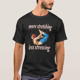 Camiseta Mais estresse Menos Estresse
