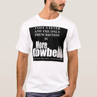 Camiseta Mais febre T do Cowbell