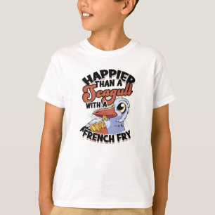 Camiseta Mais feliz que uma gaivota com uma batata frita - 