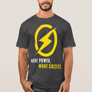 Camiseta mais força e mais sucesso