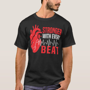 Camiseta Mais Forte a Cada Batida Paciente Cardíaco R