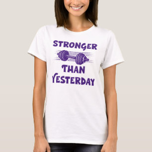 Camiseta Mais Forte Do Que Ontem, Resumindo Ditos