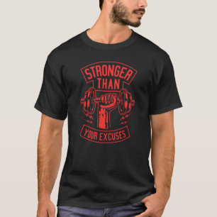 Camiseta Mais forte do que seus pretextos presente