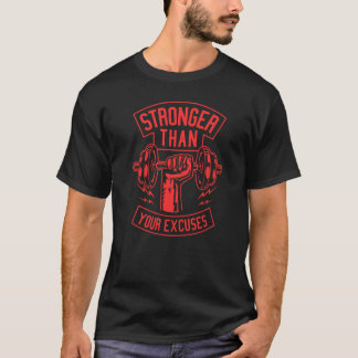 Camiseta Mais forte do que seus pretextos presente
