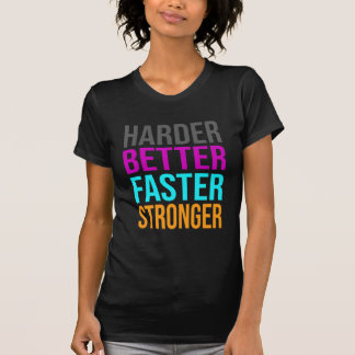 Camiseta Mais forte e mais rápido