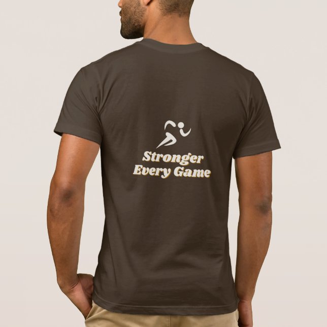 Camiseta Mais forte em cada jogo (Verso)