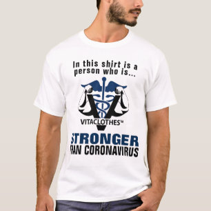 Camiseta Mais forte que Coronavírus T-Shirt