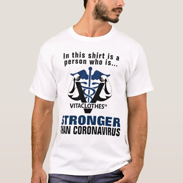 Camiseta Mais forte que Coronavírus T-Shirt (Frente)