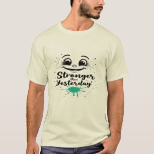Camiseta Mais forte que ontem