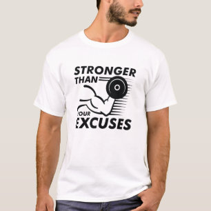 Camiseta Mais Forte Que Suas desculpas