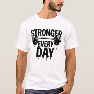 Camiseta Mais Forte Todos os Dias