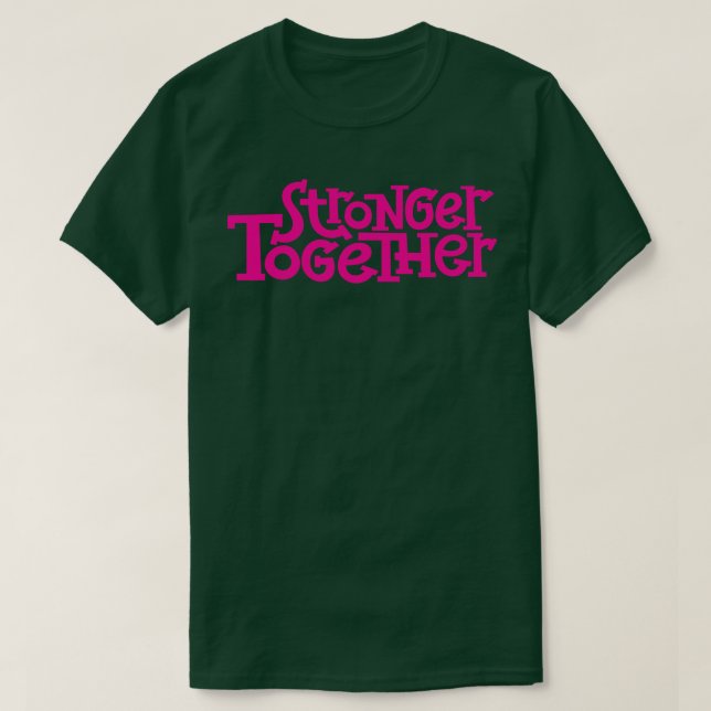 Camiseta Mais Fortes Juntos 8 (Frente do Design)