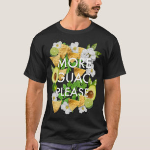 Camiseta Mais Guac Por Favor