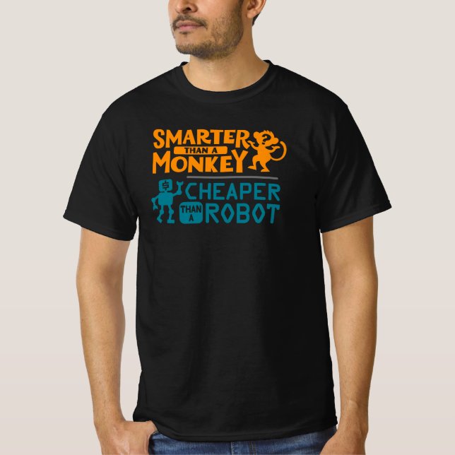 Camiseta Mais inteligente que um macaco, mais barato que um (Frente)