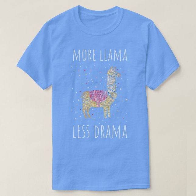 Camiseta Mais Llama Menos Drama Alpaca (Frente do Design)