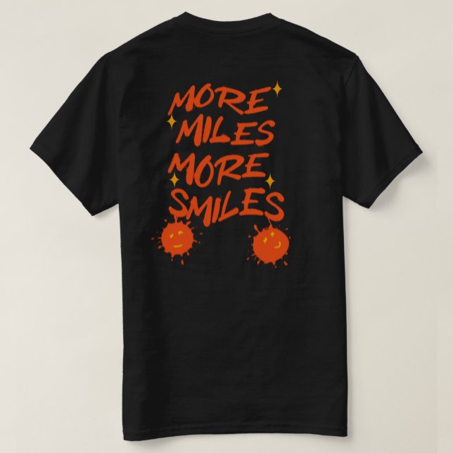 Camiseta Mais Milhas Mais Sorrisos (Verso do Design)