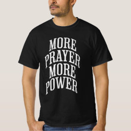 Camiseta Mais Oração Mais Poder