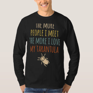 Camiseta Mais Pessoas Eu Conheço Mais Eu Amo Meu Retro Tara