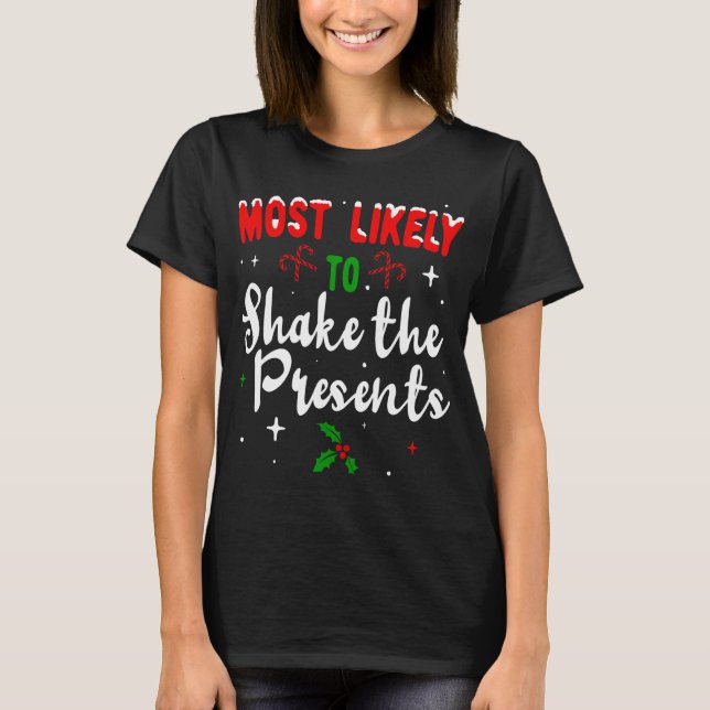 Camiseta Mais propensa a sacudir a família de Natal dos Pre (Frente)