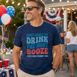 Camiseta Mais Propenso a Beber Toda a Bebida Personalizado