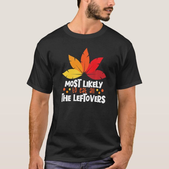 Camiseta Mais Propenso a Comer Restos Correspondentes ao Di (Frente)