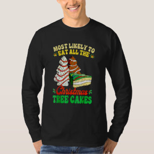 Camiseta Mais Propenso a Comer Todos os Bolos da Árvore de