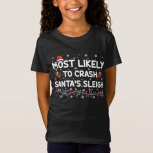 Camiseta Mais Propenso a Derrubar o Trenó do Papai Noel Nat