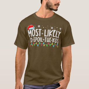 Camiseta Mais propenso a estragar o Natal da Família Engraç