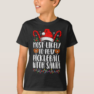 Camiseta Mais Propenso a Jogar Pickleball com a Família do 