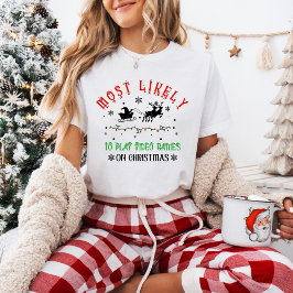 Camiseta Mais Propenso a Jogar Videojogos no Natal Divertid