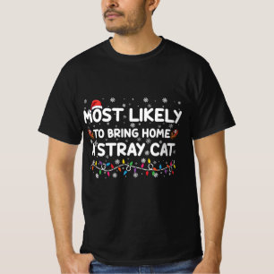 Camiseta Mais Propenso a Levar para Casa um Natal de Gato d