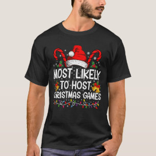 Camiseta Mais Propenso a Organizar Jogos de Natal Família