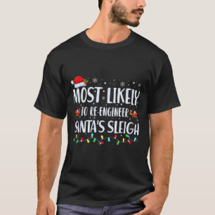 Camiseta Mais Propenso a Reprojetar o Trenó de Natal do Pap
