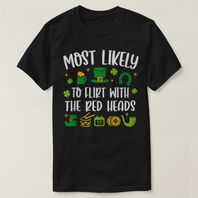 Camiseta Mais Provável A Flertar Com A Rua Engraçada P. (Frente do Design)