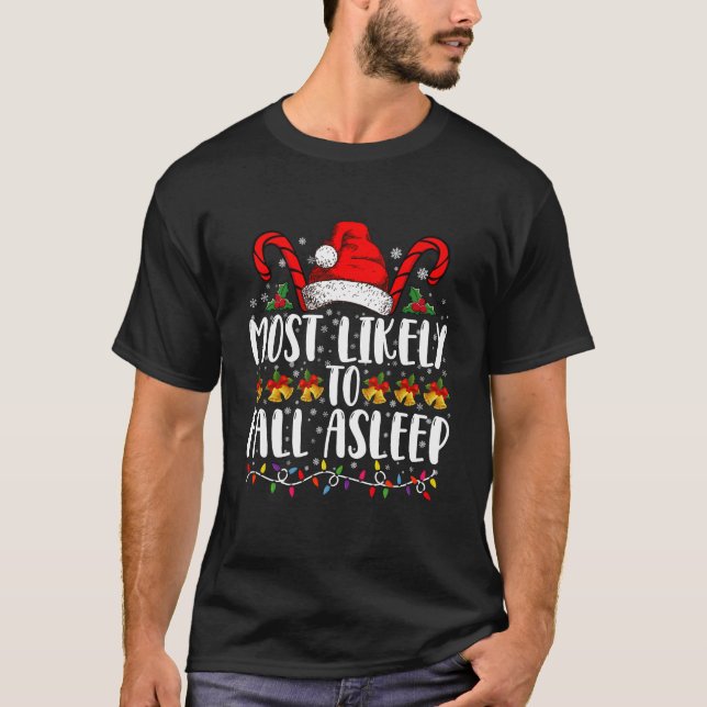 Camiseta Mais Provável De Adormecer Correspondência De Nata (Frente)