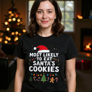 CAMISETA MAIS PROVÁVEL DE COMER OS BISCOITOS DO PAPAI NOEL