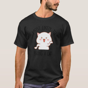 Camiseta Mais Provável De Levar Para Casa Um Gato Fofo Gato