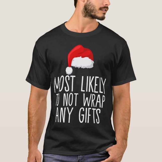 Camiseta Mais Provável De Não Quebrar Qualquer Correspondên (Frente)