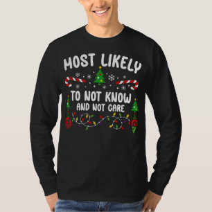 CAMISETA MAIS PROVÁVEL DE NÃO SABER E NÃO SE IMPORTAR