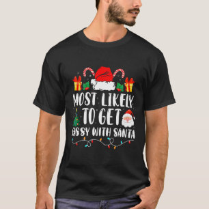 Camiseta Mais Provável De Se Divertir Com Papai Noel Famíli