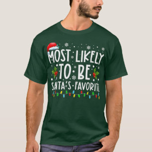 Camiseta Mais Provável De Ser O Feliz Natal Engraçado